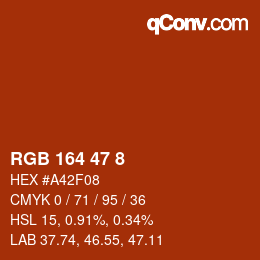Color code: RGB 164 47 8 | qconv.com