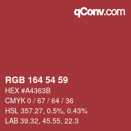 カラーコード: RGB 164 54 59 | qconv.com