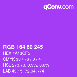 カラーコード: RGB 164 60 245 | qconv.com