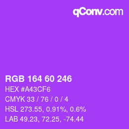カラーコード: RGB 164 60 246 | qconv.com