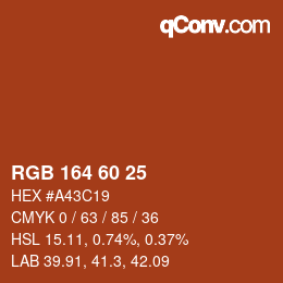 颜色代码: RGB 164 60 25 | qconv.com