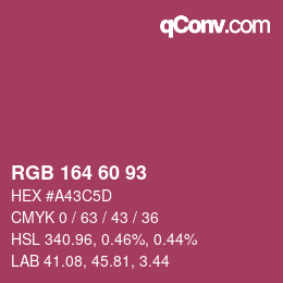 カラーコード: RGB 164 60 93 | qconv.com