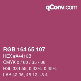 カラーコード: RGB 164 65 107 | qconv.com