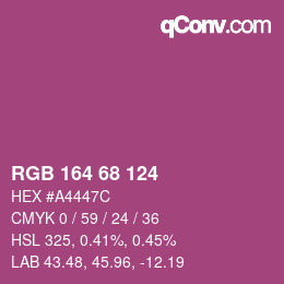 Color code: RGB 164 68 124 | qconv.com
