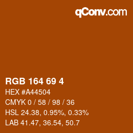 Color code: RGB 164 69 4 | qconv.com