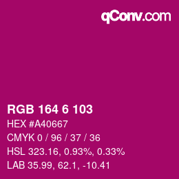 カラーコード: RGB 164 6 103 | qconv.com