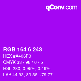 カラーコード: RGB 164 6 243 | qconv.com