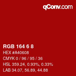 カラーコード: RGB 164 6 8 | qconv.com
