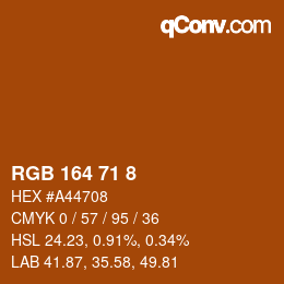 Farbcode: RGB 164 71 8 | qconv.com