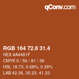 カラーコード: RGB 164 72.8 31.4 | qconv.com