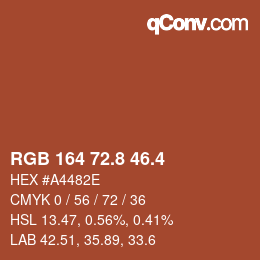カラーコード: RGB 164 72.8 46.4 | qconv.com