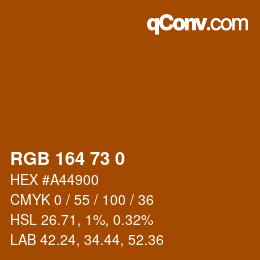 Color code: RGB 164 73 0 | qconv.com