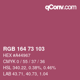 Color code: RGB 164 73 103 | qconv.com