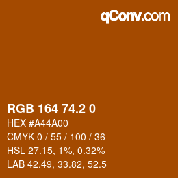 カラーコード: RGB 164 74.2 0 | qconv.com