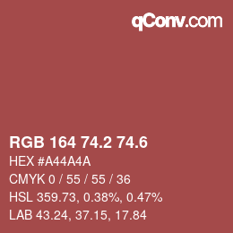 カラーコード: RGB 164 74.2 74.6 | qconv.com