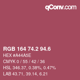 カラーコード: RGB 164 74.2 94.6 | qconv.com