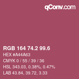 カラーコード: RGB 164 74.2 99.6 | qconv.com