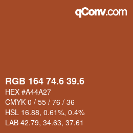 カラーコード: RGB 164 74.6 39.6 | qconv.com