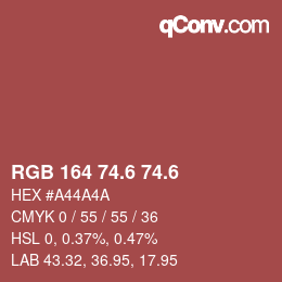 カラーコード: RGB 164 74.6 74.6 | qconv.com