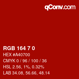 カラーコード: RGB 164 7 0 | qconv.com