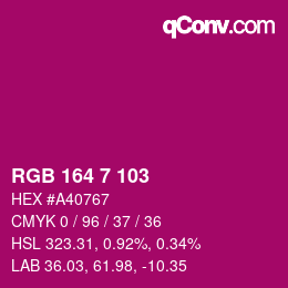 Color code: RGB 164 7 103 | qconv.com
