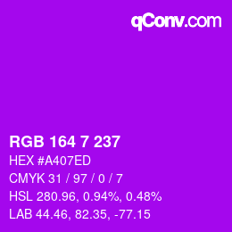 カラーコード: RGB 164 7 237 | qconv.com