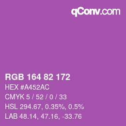 Color code: RGB 164 82 172 | qconv.com