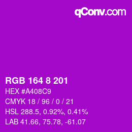 Color code: RGB 164 8 201 | qconv.com