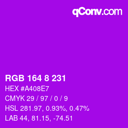 Color code: RGB 164 8 231 | qconv.com