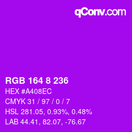 Color code: RGB 164 8 236 | qconv.com