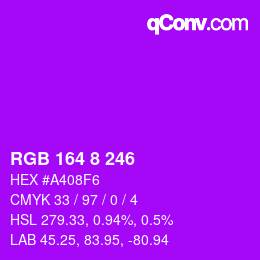 Color code: RGB 164 8 246 | qconv.com