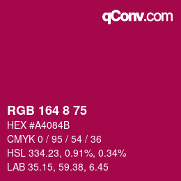 カラーコード: RGB 164 8 75 | qconv.com