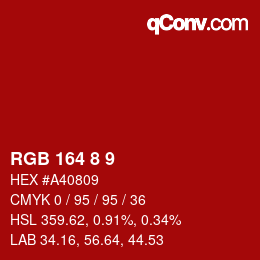 Color code: RGB 164 8 9 | qconv.com
