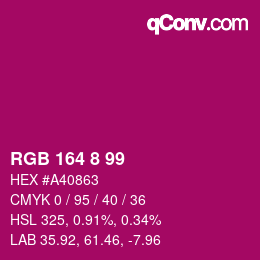 カラーコード: RGB 164 8 99 | qconv.com