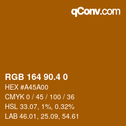 カラーコード: RGB 164 90.4 0 | qconv.com