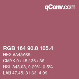 カラーコード: RGB 164 90.8 105.4 | qconv.com