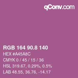 カラーコード: RGB 164 90.8 140 | qconv.com