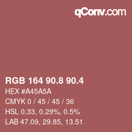 カラーコード: RGB 164 90.8 90.4 | qconv.com