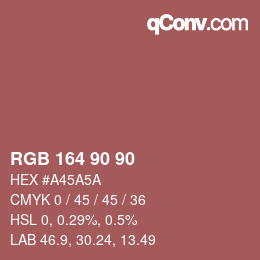カラーコード: RGB 164 90 90 | qconv.com