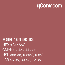 Color code: RGB 164 90 92 | qconv.com