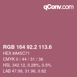 カラーコード: RGB 164 92.2 113.6 | qconv.com