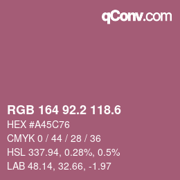 カラーコード: RGB 164 92.2 118.6 | qconv.com