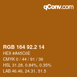 カラーコード: RGB 164 92.2 14 | qconv.com