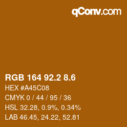 カラーコード: RGB 164 92.2 8.6 | qconv.com