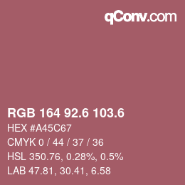 カラーコード: RGB 164 92.6 103.6 | qconv.com