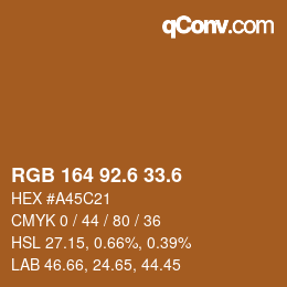 カラーコード: RGB 164 92.6 33.6 | qconv.com