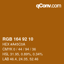 カラーコード: RGB 164 92 10 | qconv.com
