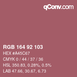 カラーコード: RGB 164 92 103 | qconv.com