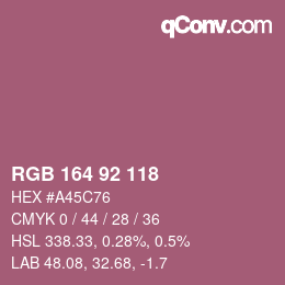 カラーコード: RGB 164 92 118 | qconv.com