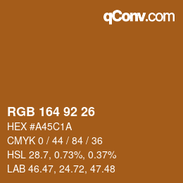 カラーコード: RGB 164 92 26 | qconv.com